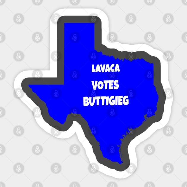 Texas Lavaca gifts for democrat mom Sticker by Vine Time T shirts